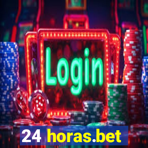 24 horas.bet